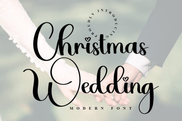 Christmas Wedding Font: A Festive Script for Your Designs