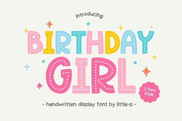 Designing for Joy: The Versatility of the Birthday Girl Font
