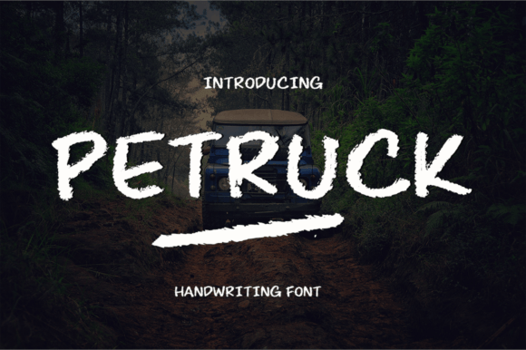 Petruck: A Handwritten Font with Timeless Appeal