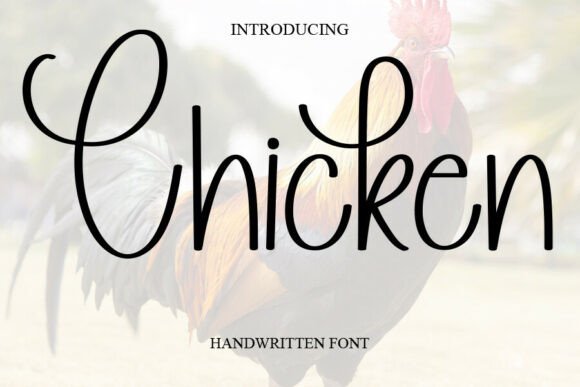 The Chicken Font: A Sweet Handwritten Typeface for Creative Projects